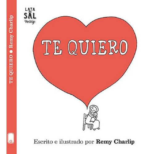 Te Quiero (nuevo) - Remy Charlip