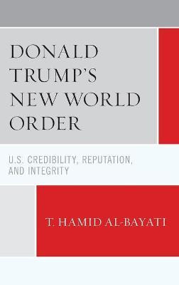 Libro Donald Trump's New World Order : U.s. Credibility, ...