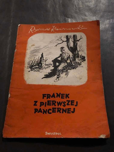 Antiguo Libro Franek Z Pierwszej Pancernej. 1946. 53930