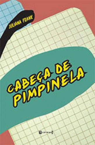 Cabeça De Pimpinela, De Frank, Juliana. Editora 7 Letras, Capa Mole, Edição 1ª Edição - 2013 Em Português