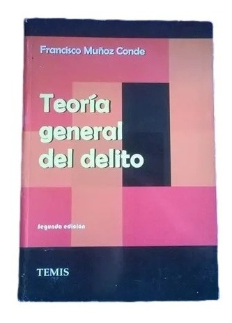 Teoria General Del Delito Francisco Muñoz Conde E5