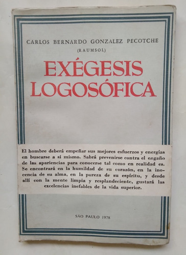 Exégesis Logosófica Carlos B González Pecotche Raumsol 1978