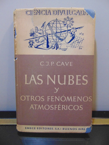 Adp Las Nubes Y Otros Fenomenos Atmosfericos C. J. P. Cave