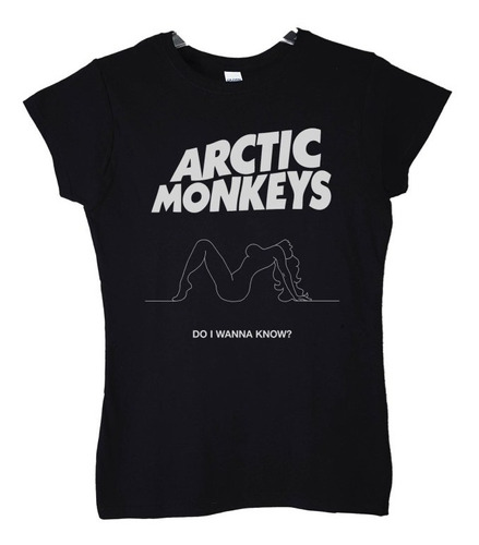 Polera Mujer Arctic Monkeys Do I Wanna Know Rock Abominatron