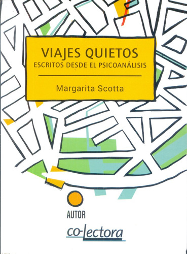 Vijes Quietos, De Margarita Scotta. Editorial Co-lectora, Edición 1 En Español
