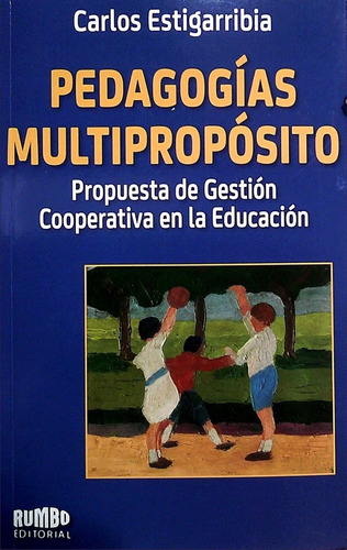 Pedagogías Multipropósito / Estigarribia (envíos)