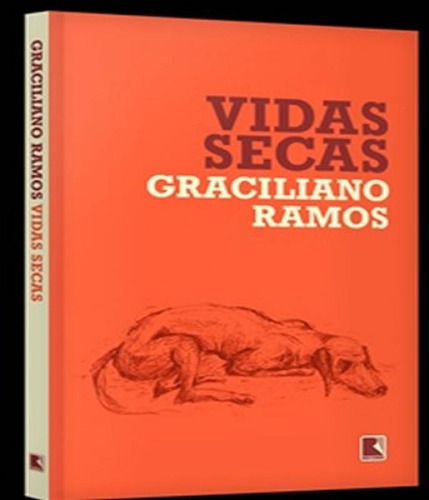 Livro Vidas Secas - 140 Ed