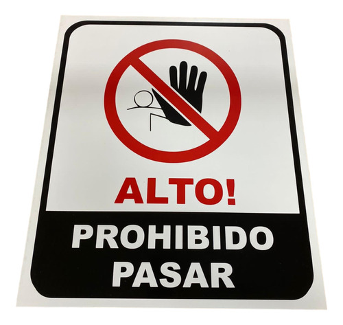 Cartel Alto Prohibido Pasar Alto Impacto 22x28