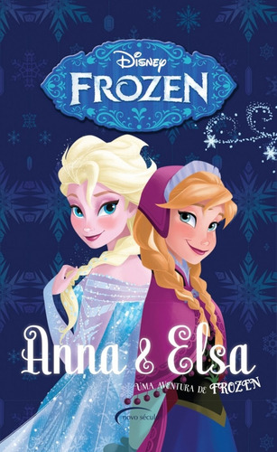 Box Anna e Elsa: uma aventura de Frozen, de Robinson, Bill. Série Disney Novo Século Editora e Distribuidora Ltda., capa mole em português, 2017