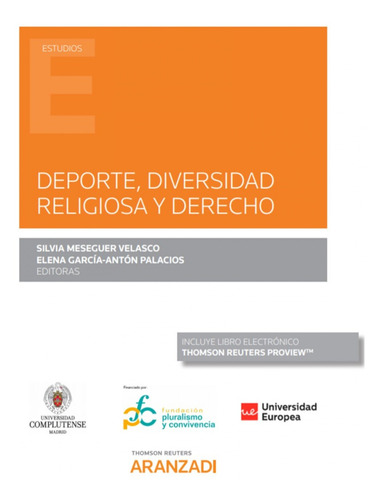 Deporte, Diversidad Religiosa Y Derecho (papel + E-book)