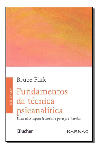 Libro Fundamentos Da Tecnica Psicanalitica De Fink Bruce Bl