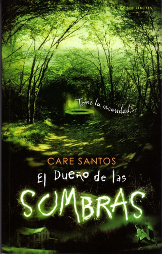 El Dueño De Las Sombras - Care Santos / Ediciones B