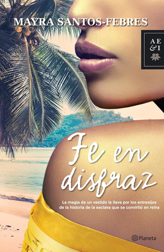 Libro:  Fe En Disfraz (spanish Edition)