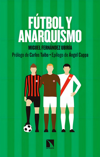 Futbol Y Anarquismo