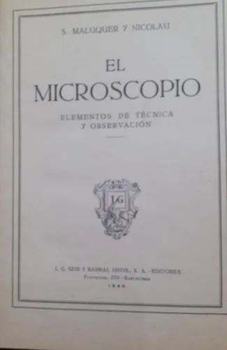 S. Maluquer Y Nicolau .el Microscopio. Elementos De Técnica (Usado)