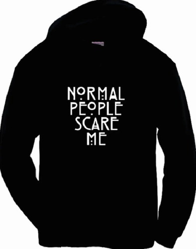 Sudadera American Horror Story Normal People Scared Me
