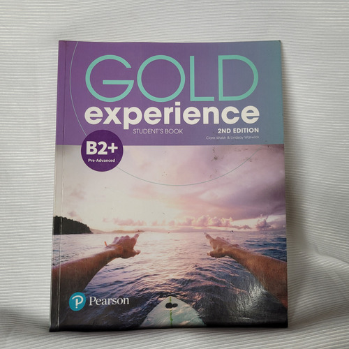Gold Experience B2+ Pre Advanced Students Book Pearson