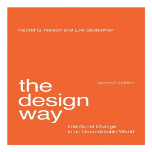 Design Way - Erik Stolterman, Harold G. Nelson. Eb8