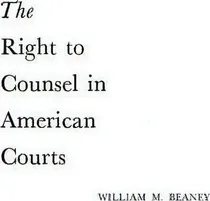 Comprar The Right To Counsel In American Courts, De William Merritt Beaney., Vol. 1. Editorial Abc Clio, Tapa Dura En Inglés