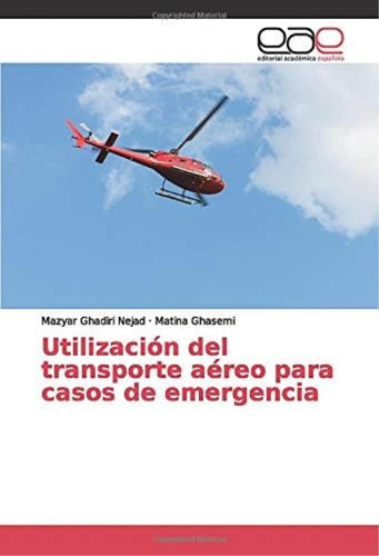 Libro: Utilización Del Transporte Aéreo Casos Emerge