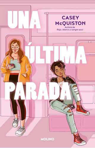 Libro Una Última Parada - Casey Mcquiston