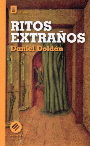 Ritos Extraños Daniel Doldan 