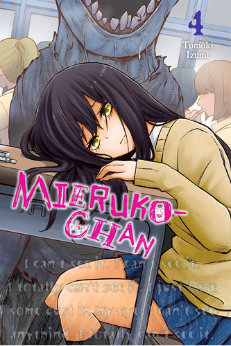 Manga, Mieruko Chan Slice Of Horror Vol. 4 / Tomoki Izumi