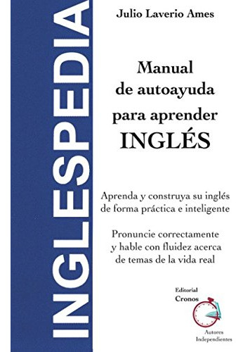 Inglespedia: Manual De Autoayuda Para Aprender Ingles