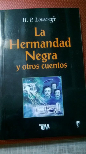 La Hermandad Negra De H.p. Lovecraft, Libro Nuevo Vbf