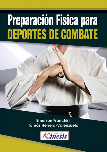 Preparacion Física Para Deportes De Combate - Emerson Fra...