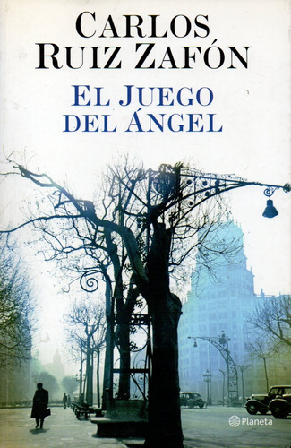 Carlos Ruiz Zafon - El Juego Del Angel