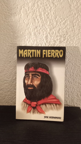 Matin Fierro (jh) - José Hernandez