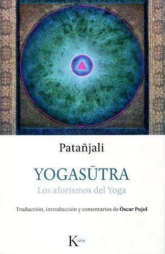 Yogasutra.  Los Aforismos Del Yoga