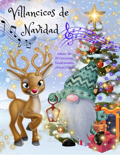 Villancicos De Navidad. Letras De 30 Canciones Tradicionales