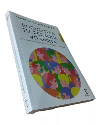 Encuentra tu persona vitamina (Crecimiento personal) : Rojas