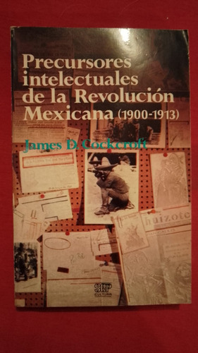 Precursores Intelectuales De La Revolución D Crockcroft Sep