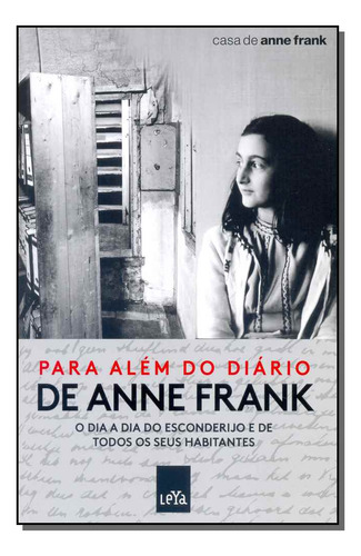 Libro Para Alem Do Diario De Anne Frank De Casa De Anne Fran