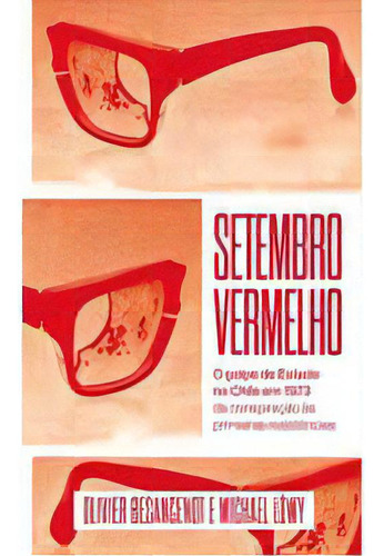 Setembro Vermelho, De Besancenot, Olivier E Lowy, Michael. Editora Autonomia Literaria Em Português