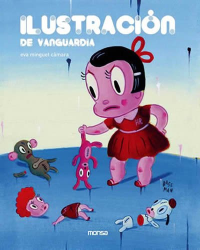 Libro Ilustración De Vanguardia De Eva Minguet Cámara Ed: 1