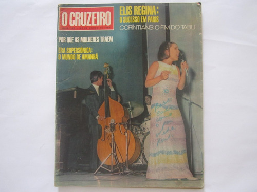 O Cruzeiro 1968 Roberto Carlos, Elis Regina, Corintians
