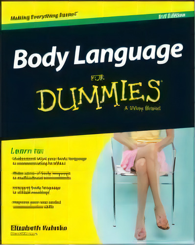 Body Language For Dummies, De Elizabeth Kuhnke. Editorial John Wiley & Sons Inc, Tapa Blanda En Inglés