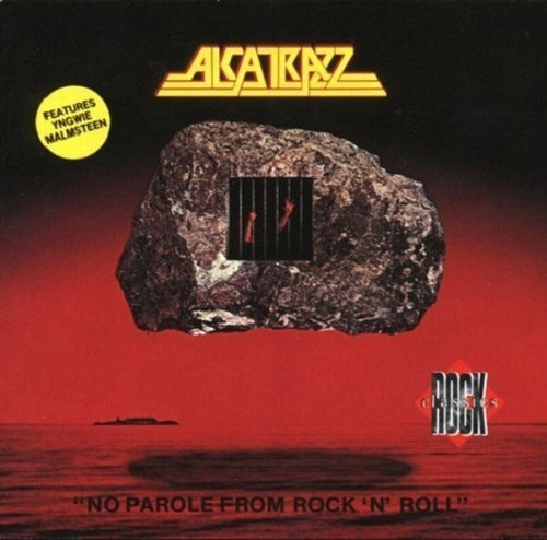  Alcatrazz No Parole From Rock 'n' Roll-audio Cd Album Imp 