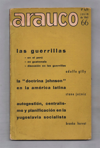 Revista Arauco Nº66 (1965) Guerrillas. Publicación Chilena