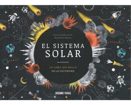 El Sistema Solar - Libro Brilla En Oscuridad - Jankeliowitch