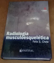 Comprar Radiologia Musculoesqueletica Felix S Chew Journal Nuevo 