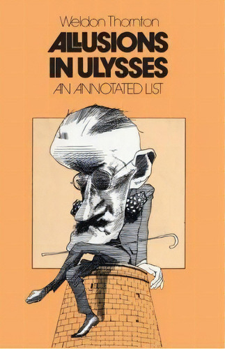 Allusions In Ulysses, De Weldon Thornton. Editorial University North Carolina Press, Tapa Blanda En Inglés