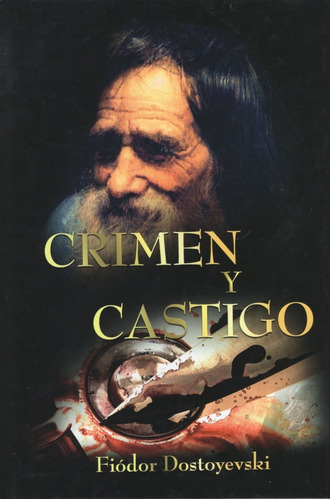 Libro: Crimen Y Castigo / Fiódor Dostoyevski