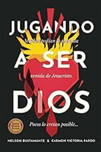 Jugando A Ser Dios: Muchos Pedían La Segunda Venida De Jesuc