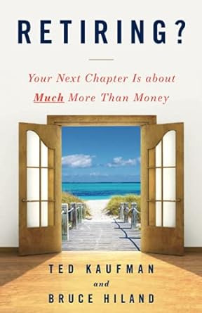¿retirarse?: Tu Próximo Capítulo Es Mucho Más Que Dinero