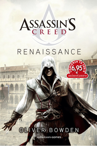 Cts Assassin's Creed 1: Renaissance Bowden, Oliver Minotauro